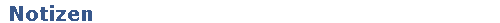 Notizen